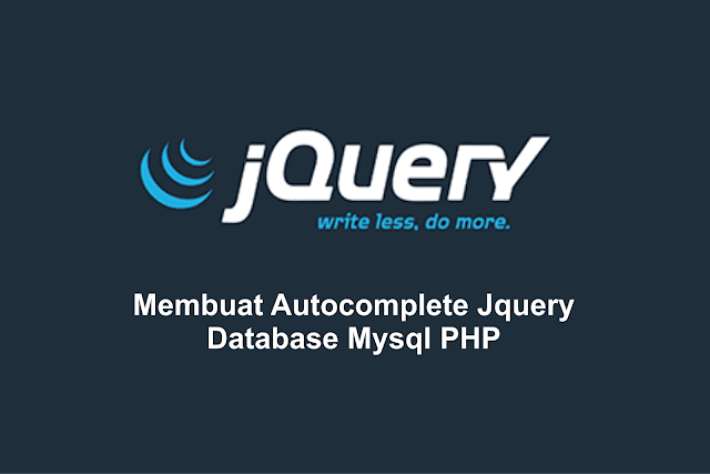 Membuat Autocomplete dengan JQuery MySQL dan PHP
